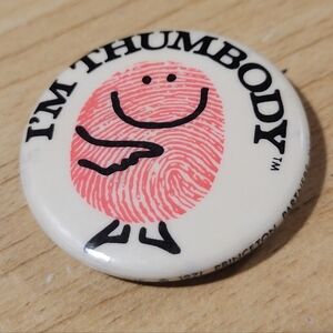 Vintage 1971 I'm Thumbody Collectible Banking Pin